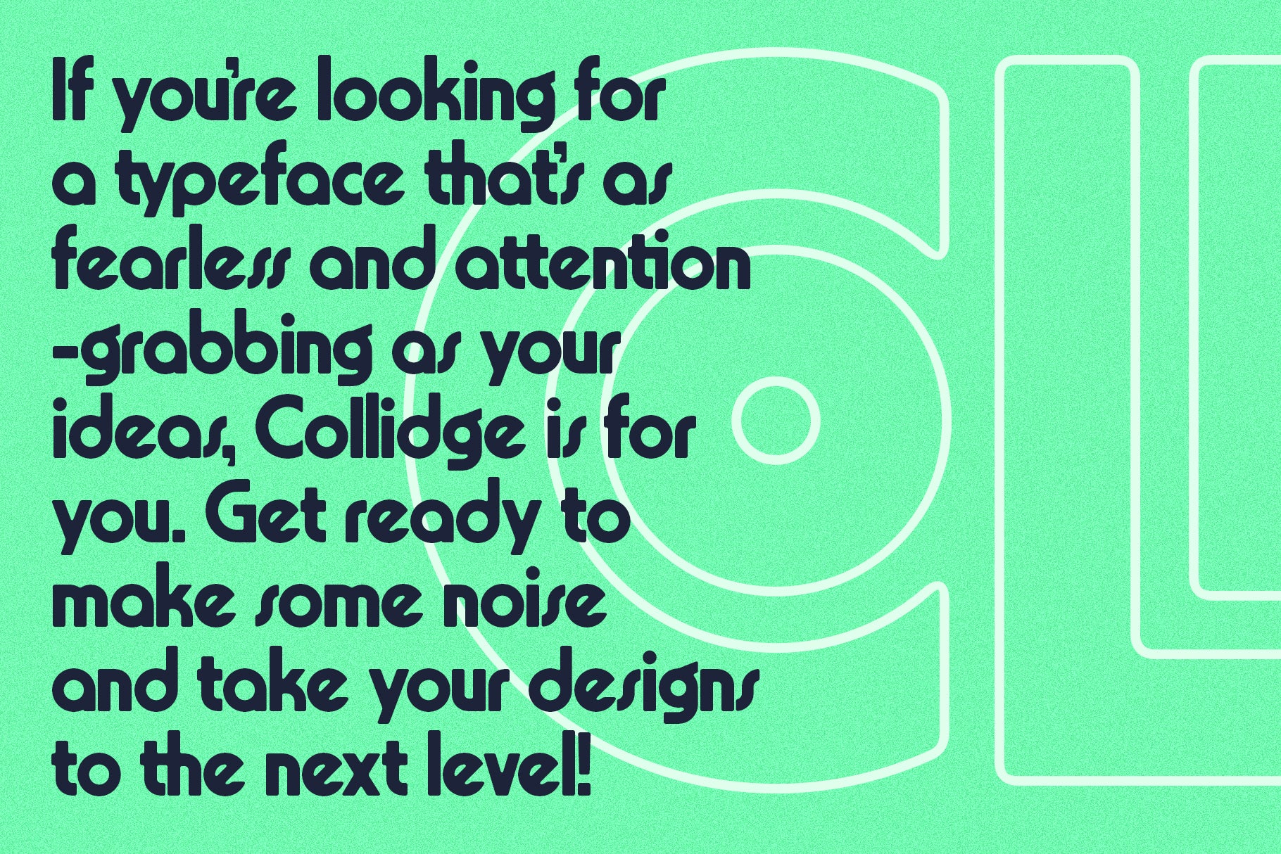 Collidge - Bold Ligature Rich Sans Serif Font