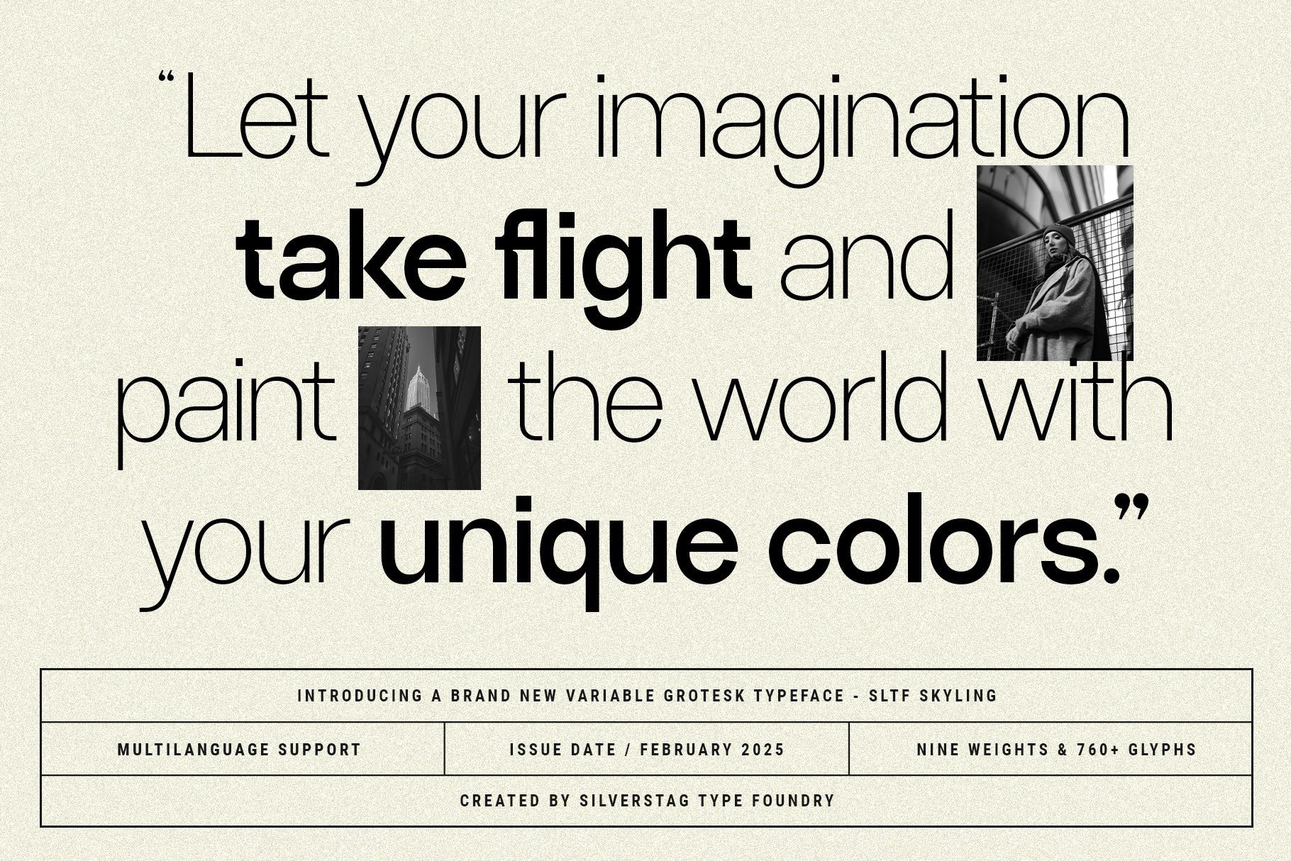 SLTF Ryecroft quotation specimen on a grainy off-white ground. A four-line quote about letting your imagination take flight is set at large size, alternating thin and heavy weights, with two small black and white photographs inset into the lines - a figure in a coat by a wire fence and a tall city building. A ruled table beneath carries the release details and the SilverStag Type Foundry credit.