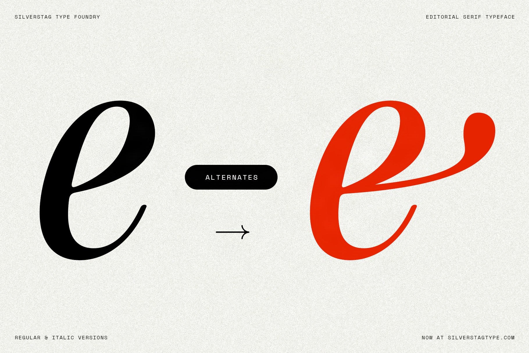 SLTF The Brachen glyph alternates showcase, a black lowercase e changing to a red lowercase e with an extended swash tail on a cream background