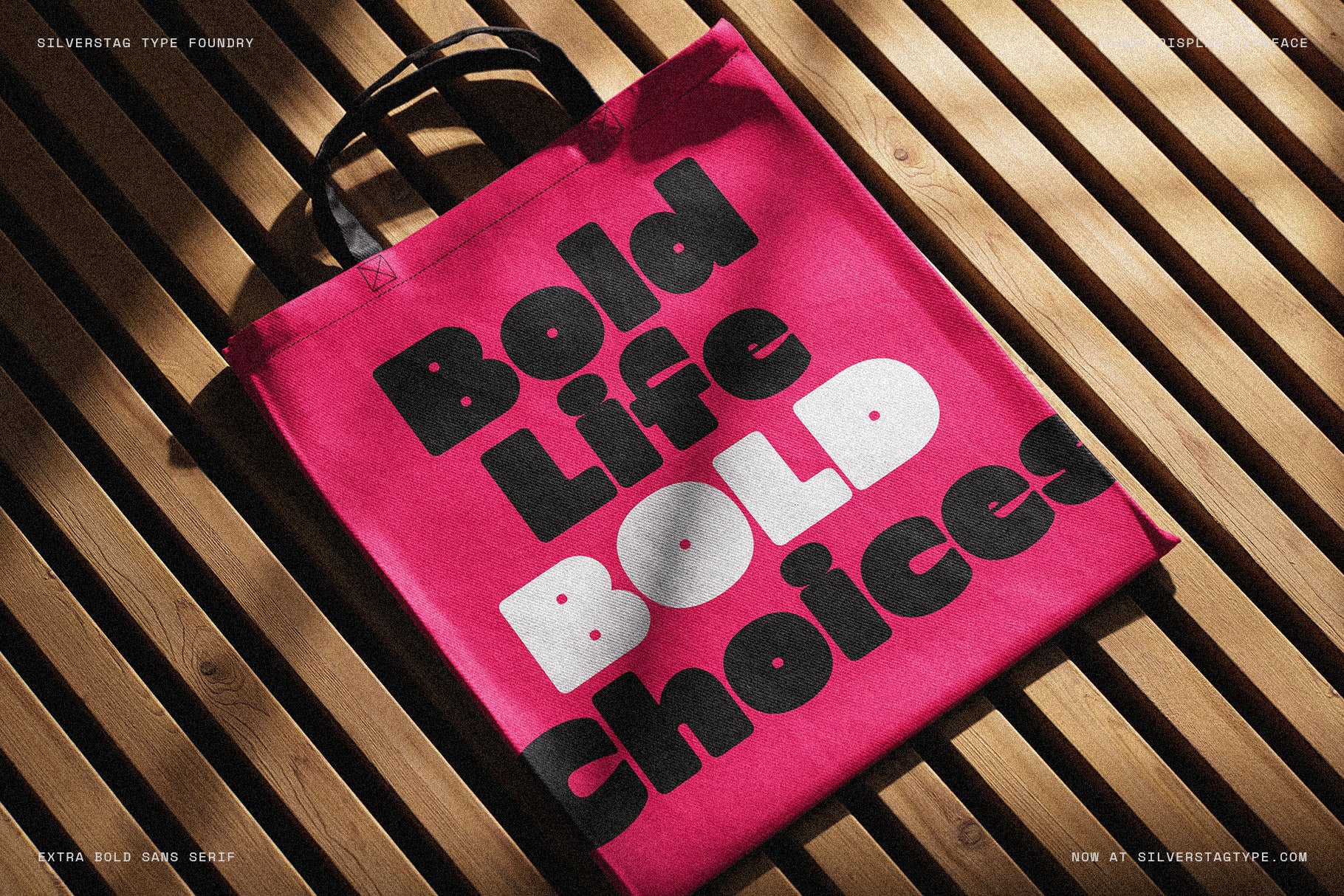 SLTF Curo heavy display sans serif - Bold Life Bold Choices on a pink tote bag