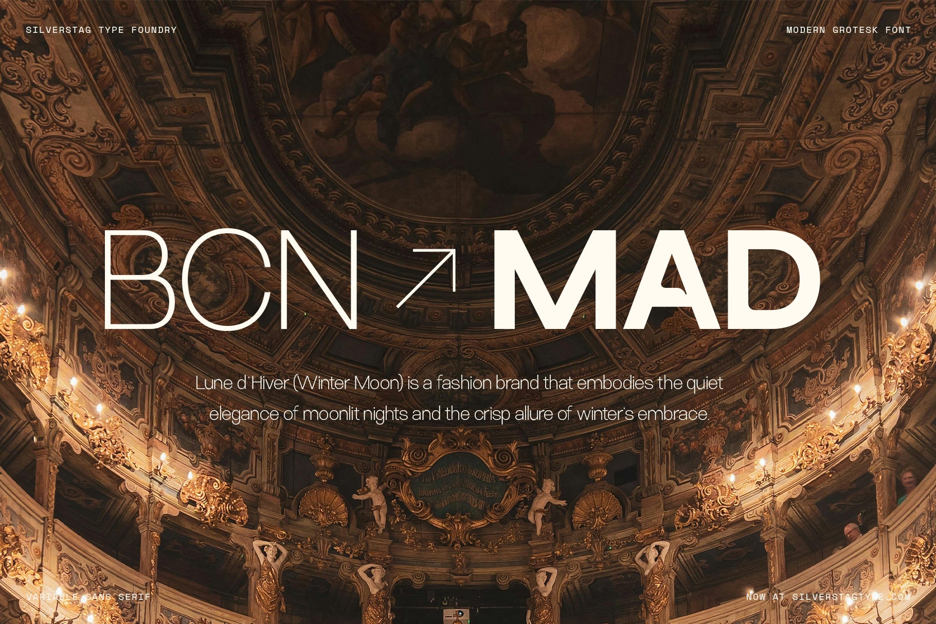 SLTF Ryecroft branding mockup over a photograph of an ornate gilded theatre interior with painted ceiling and tiered balconies. BCN and MAD are set large in white, the first in a thin weight and the second in a heavy weight, separated by a diagonal arrow. A short paragraph below introduces Lune d'Hiver, a fashion brand, set in the light weight across two centred lines.